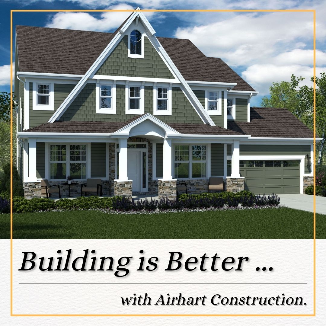 Building Is Better with Airhart Construction